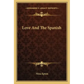 Love and the Spanish