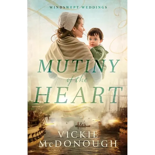 Mutiny of the Heart