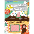 A Town Made of Sweets