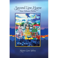 Second Line Home: New Orleans Poems