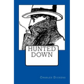 Hunted Down