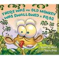 There Was an Old Monkey Who Swallowed a Frog