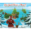 Did Santa Wear a Mask?: A Christmas Adventure with the JAG Brothers