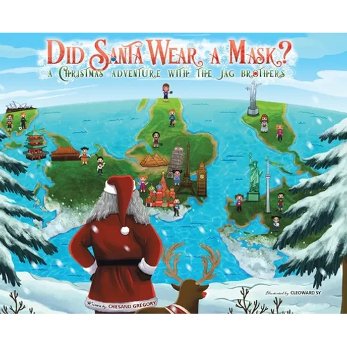 Did Santa Wear a Mask?: A Christmas Adventure with the JAG Brothers - Hardcover