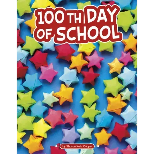 100th Day of School
