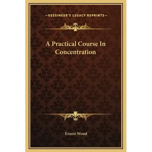 A Practical Course in Concentration