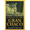 Peoples of the Gran Chaco