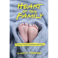 Heart of This Family: Lessons in Down Syndrome and Love
