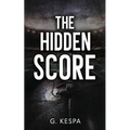 The Hidden Score