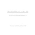 Millennial Millionaire: A Guide to Become a Millionaire by 30