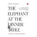 The Elephant at the Dinner Table