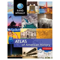 Rand McNally Atlas of American History Grades 5-12+