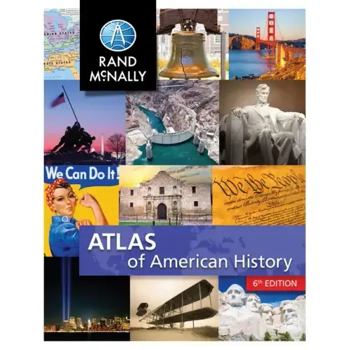 Rand McNally Atlas of American History Grades 5-12+