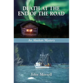 Death at the End of the Road