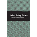 Irish Fairy Tales