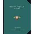 Studies in Jacob Boehme