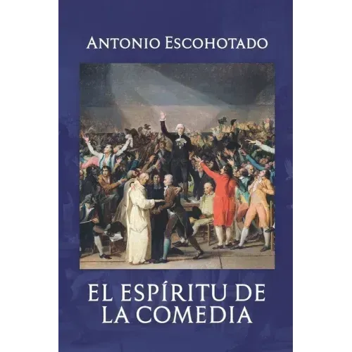 El Espíritu de la Comedia: Premio Anagrama de Ensayo (1992)