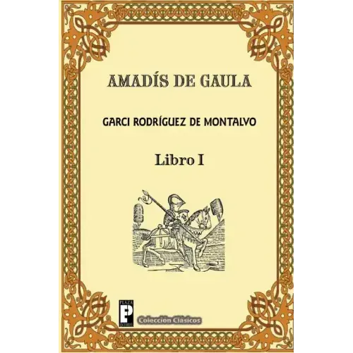 Amadis de Gaula (Libro 1)