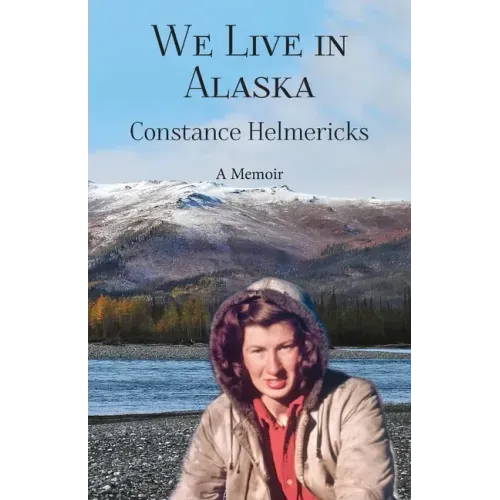 We Live in Alaska