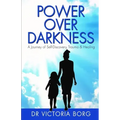 Power Over Darkness