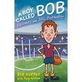 A Boy Called Bob: Becomes an AFL footballer