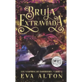 Bruja Extraviada: Una Novela Romántica de Vampiros y Brujas