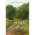 Jubal Leatherbury: Book II