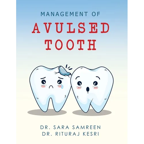 Management of Avulsed tooth