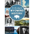 On This Day in Wyoming History