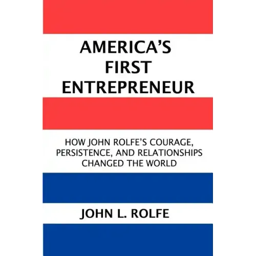 America's First Entrepreneur