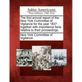 The First Annual Report of the New York Committee of Vigilance for the Year 1837: Together with Importance Facts Relative to Their Proceedings.