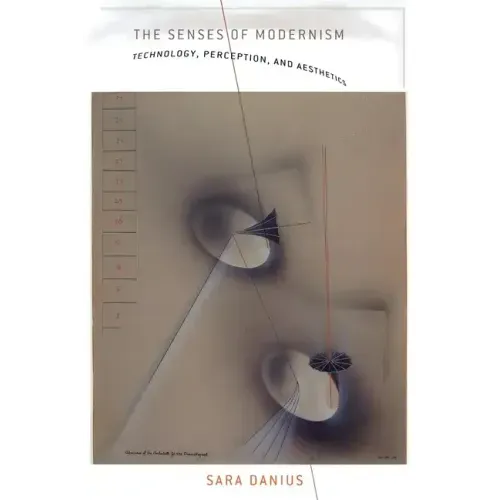 The Senses of Modernism