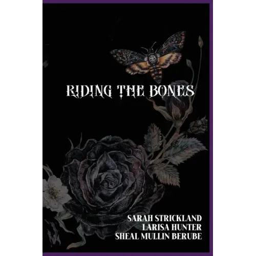 Riding The Bones