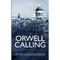 Orwell Calling