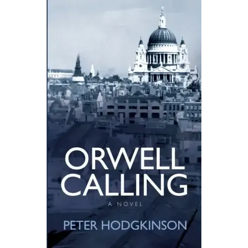 Orwell Calling