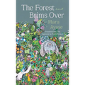 The Forest Brims Over