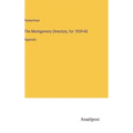 The Montgomery Directory, for 1859-60: Appendix