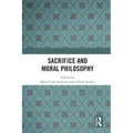 Sacrifice and Moral Philosophy