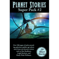 Planet Stories Super Pack #2