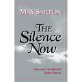 The Silence Now: New and Uncollected Early Poems