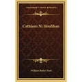 Cathleen Ni Houlihan