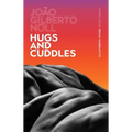 Hugs and Cuddles