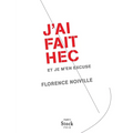 J'Ai Fait Hec Et Je m'En Excuse