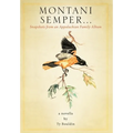 Montani Semper... Snapshots From An Appalachian Family Album