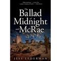 The Ballad of Midnight and McRae