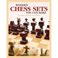 Wooden Chess Sets You Can Make