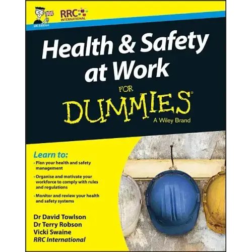 Health and Safety at Work for Dummies