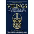 Vikings: A History of the Northmen