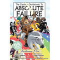 The Cartoon Guidebook to Absolute Failure Book 1