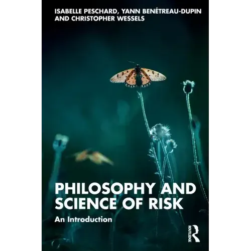 Philosophy and Science of Risk: An Introduction